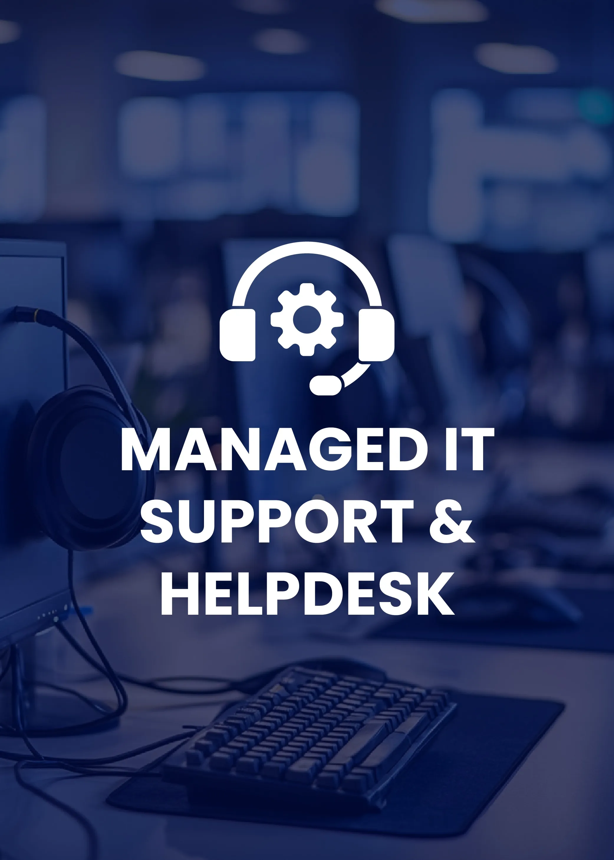 Managed IT Support & Helpdesk